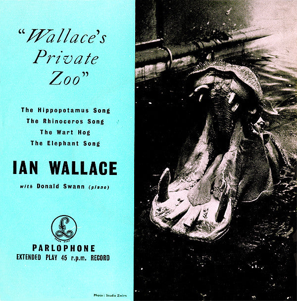 Ian Wallace (3) With Donald Swann : Wallace's Private Zoo (7", EP)