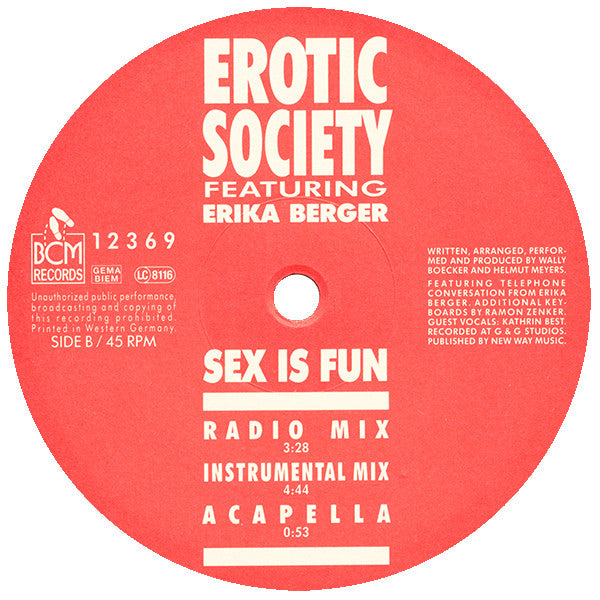 Erotic Society Featuring Erika Berger : Sex Is Fun (12")