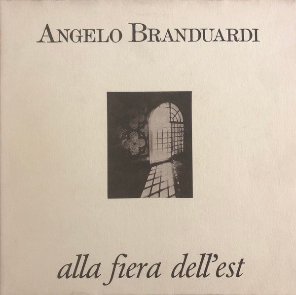 Angelo Branduardi : Alla Fiera Dell'Est (LP, Album, RE, Gat)