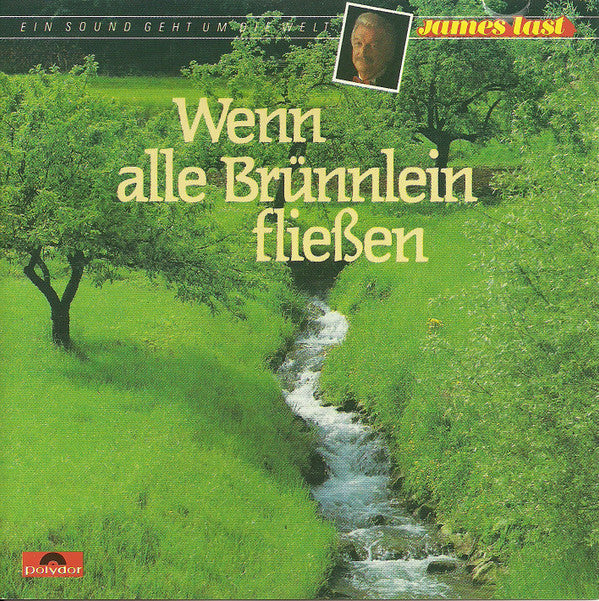 James Last : Wenn Alle Brünnlein Fließen (CD, Comp)