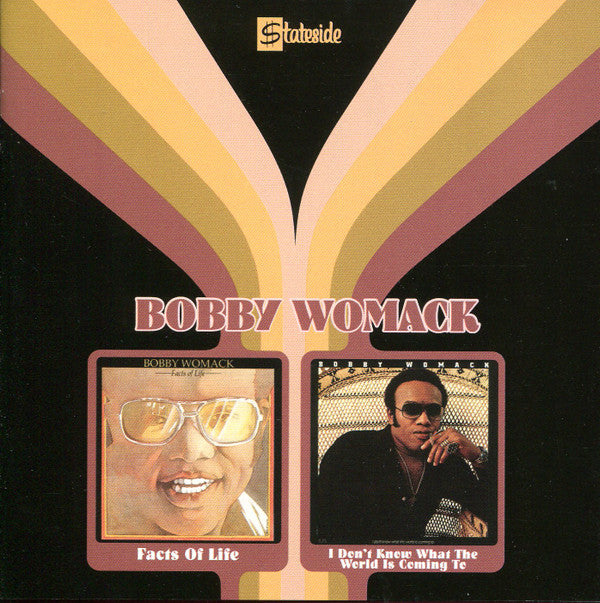 Bobby Womack : Facts Of life + I Don't Know What The World Is Coming To (CD, Comp, RE, RM)