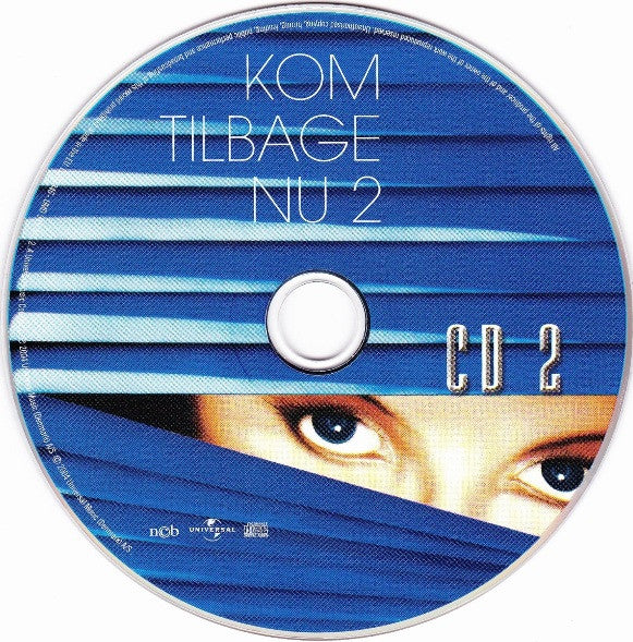 Various : Kom Tilbage Nu 2 - Alle Tiders Danske Hits (2xCD, Comp, RM)
