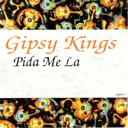 Gipsy Kings : Pida Me La (7")