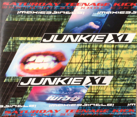 Junkie XL : Saturday Teenage Kick (CD, Maxi)