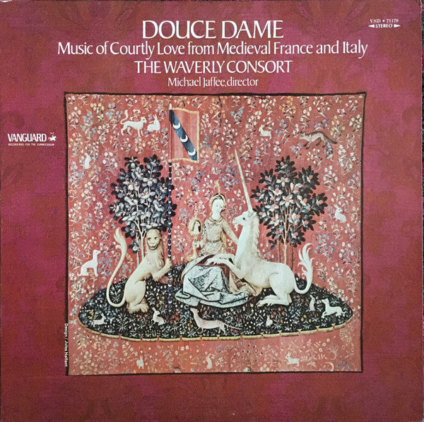 The Waverly Consort, Michael Jaffee : Douce Dame Music Of Courtly Love From Medieval France And Italy (LP, Album)