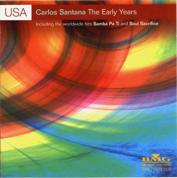 Carlos Santana : The Early Years (CD, Comp, Promo)