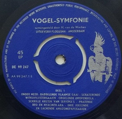 H. van de Werken : Vogel-Symfonie (7", EP)