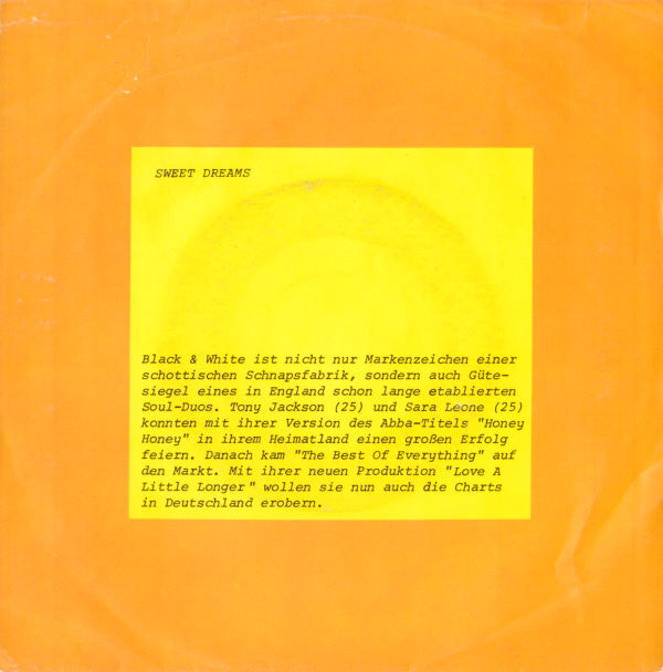 Sweet Dreams (3) : Love A Little Longer (7")