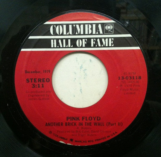 Pink Floyd : Another Brick In The Wall (Part II) / One Of My Turns (7", Single, RE)