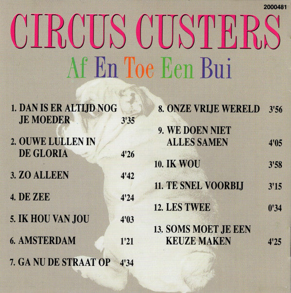 Circus Custers : Af En Toe Een Bui (CD, Album)