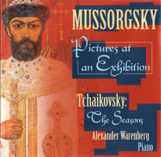 Modest Mussorgsky, Pyotr Ilyich Tchaikovsky, Alexander Warenberg : Pictures At An Exhibition / The Seasons (2xCD, Comp)