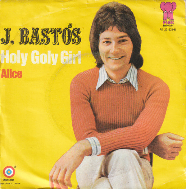 Juan Bastos : Holy Goly Girl (7", Single)