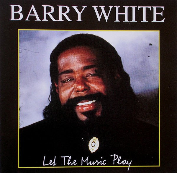 Barry White : Let The Music Play (CD, Comp, RE)