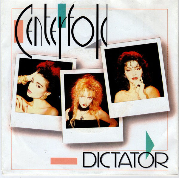 Centerfold : Dictator (7", Single)