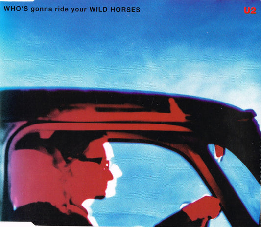 U2 : Who's Gonna Ride Your Wild Horses (CD, Maxi)