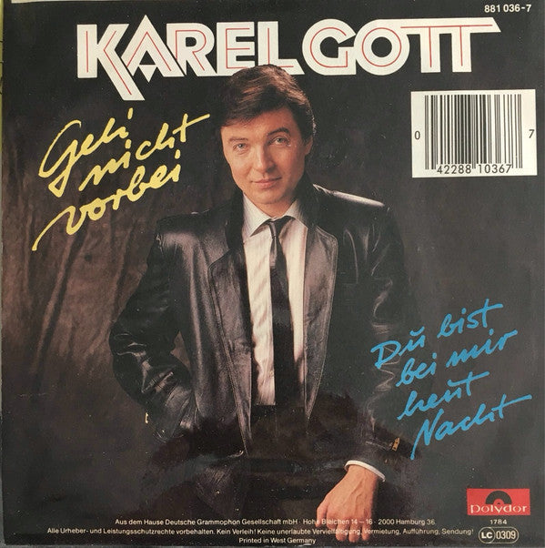 Karel Gott : Geh' Nicht Vorbei (7", Single)