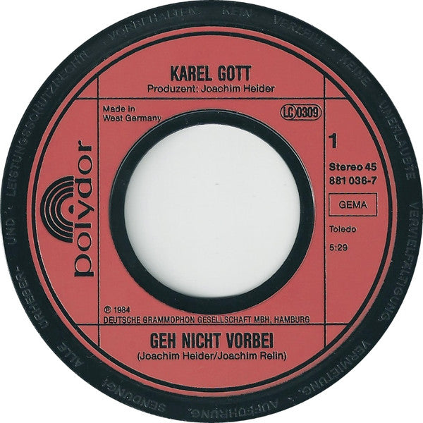 Karel Gott : Geh' Nicht Vorbei (7", Single)