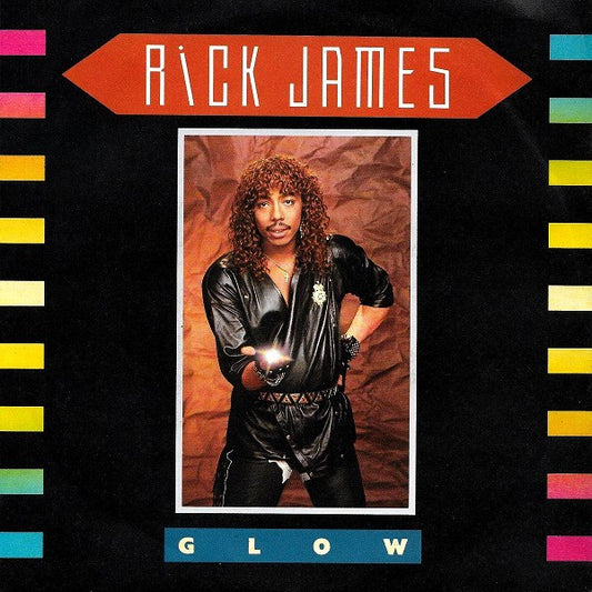 Rick James : Glow (7", Single)