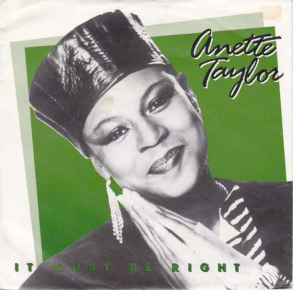 Annette Taylor : It Must Be Right (7", Single)