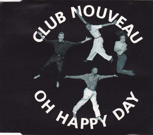 Club Nouveau : Oh Happy Day (CD, Maxi)