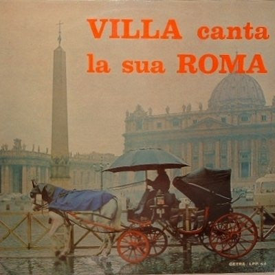 Claudio Villa : Villa Canta La Sua Roma (LP, Album)
