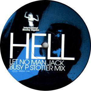 Hell : Let No Man Jack (12")