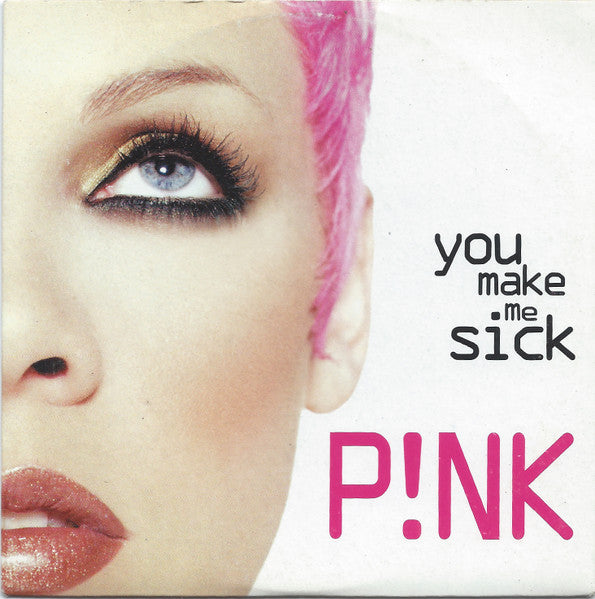 P!nk : You Make Me Sick (CD, Single, Car)