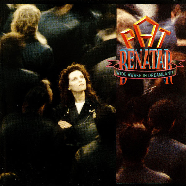 Pat Benatar : Wide Awake In Dreamland (CD, Album)
