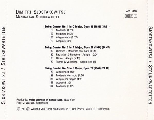 Dmitri Shostakovich, The Manhattan String Quartet : Strijkkwartetten 1, 2 En 3 (CD, Album)