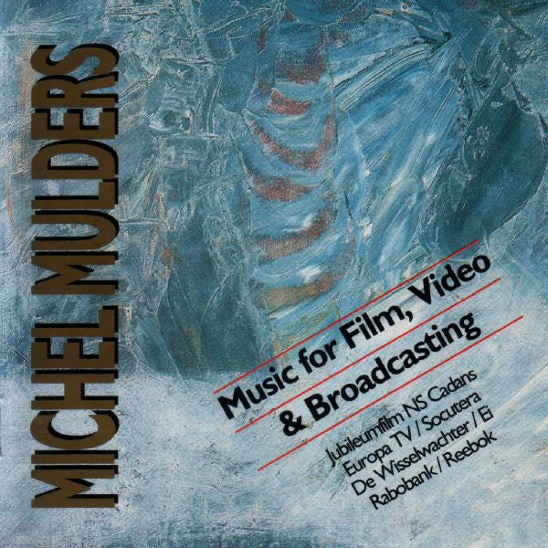 Michel Mulders : Music For Film, Video & Broadcasting (CD)