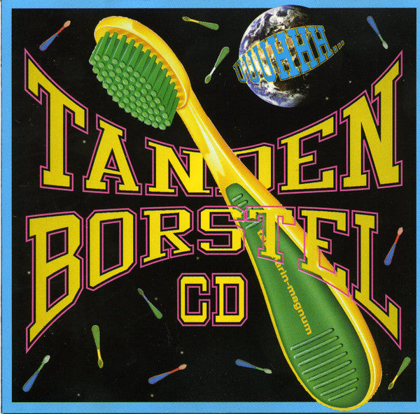 Various : De Enige Echte Tandenborstel Cd (CD, Comp)