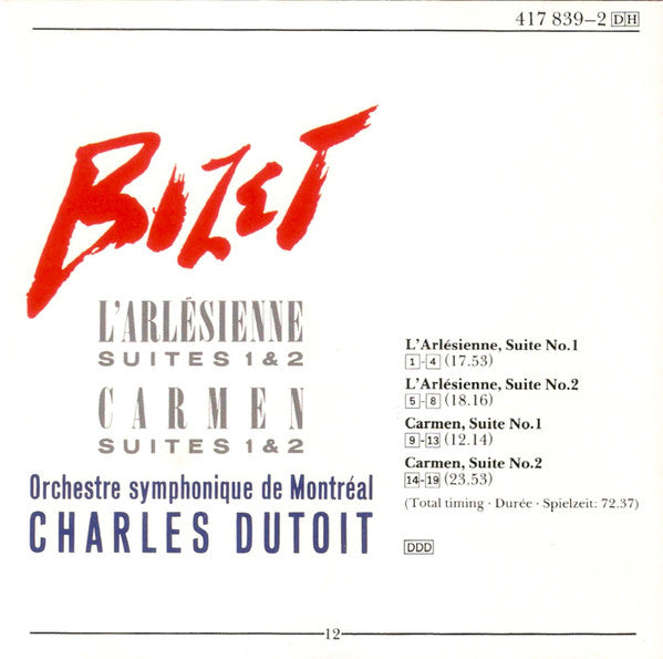 Georges Bizet, Charles Dutoit, Orchestre Symphonique De Montréal : L'Arlésienne & Carmen Suites (CD, Album)