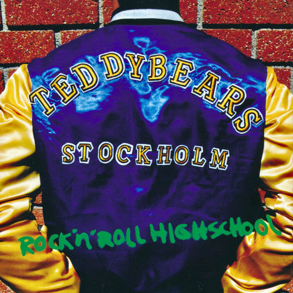 Teddybears Sthlm : Rock 'n' Roll Highschool (CD, Album, Enh)
