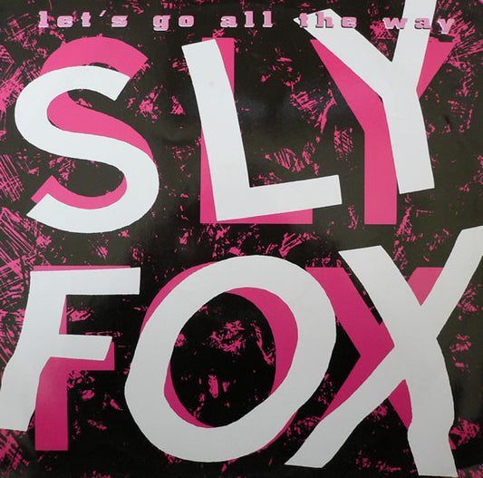 Sly Fox : Let's Go All The Way (12", Single)