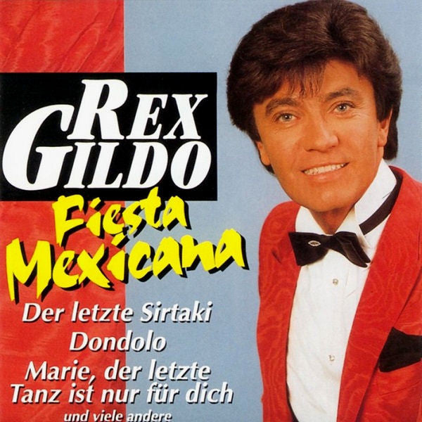 Rex Gildo : Fiesta Mexicana (CD, Comp)