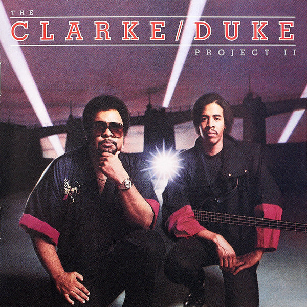 Stanley Clarke/George Duke : The Clarke / Duke Project II (CD, Album, RE)