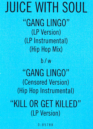 Juice With Soul : Gang Lingo (12")