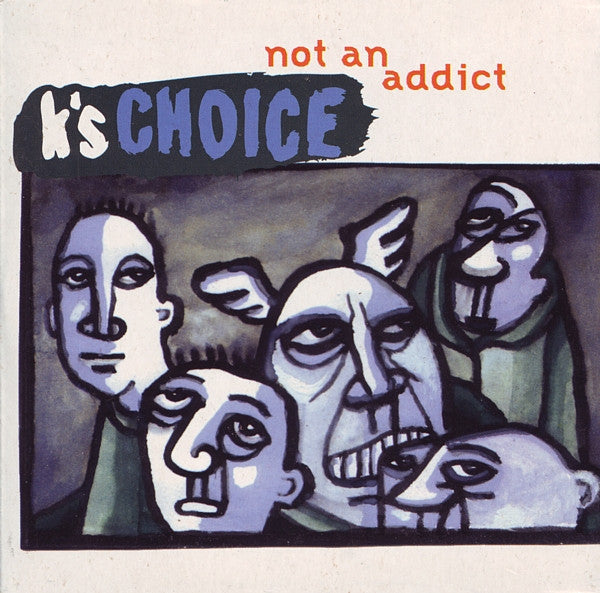 K's Choice : Not An Addict (CD, Single)