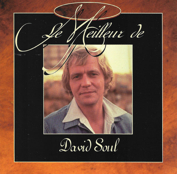 David Soul : Le Meilleur De David Soul (CD, Comp)