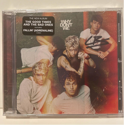 Why Don't We : The Good Times and The Bad Ones (CD, Album, Sig)