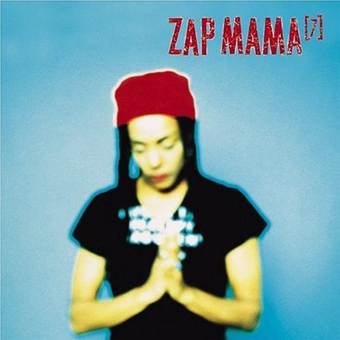 Zap Mama : Seven (CD, Album)