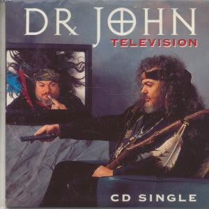 Dr. John : Television (CD, Single, Promo)