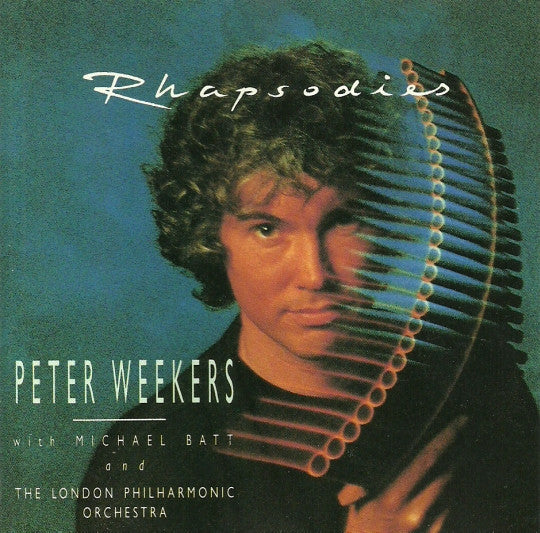 Peter Weekers With Mike Batt And London Philharmonic Orchestra : Rhapsodies (CD)