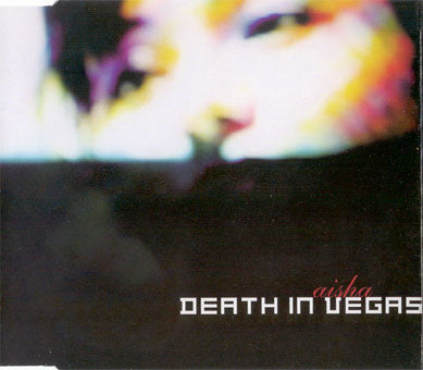 Death In Vegas : Aisha (CD, Single, Promo)