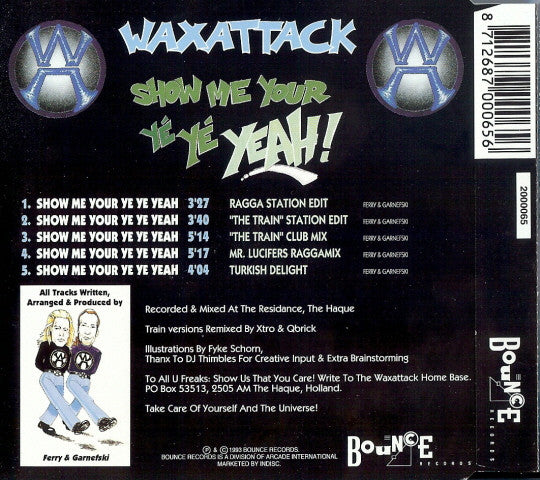 Waxattack : Show Me Your Yé Yé Yeah (CD, Maxi)