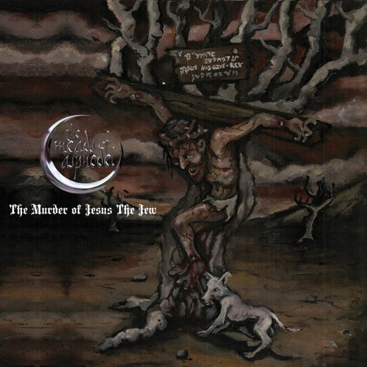The Meads Of Asphodel : The Murder Of Jesus The Jew (CD, Album)