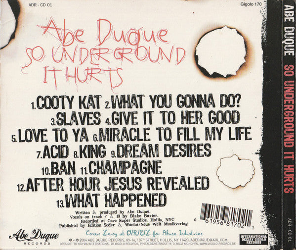 Abe Duque : So Underground It Hurts (CD, Album)