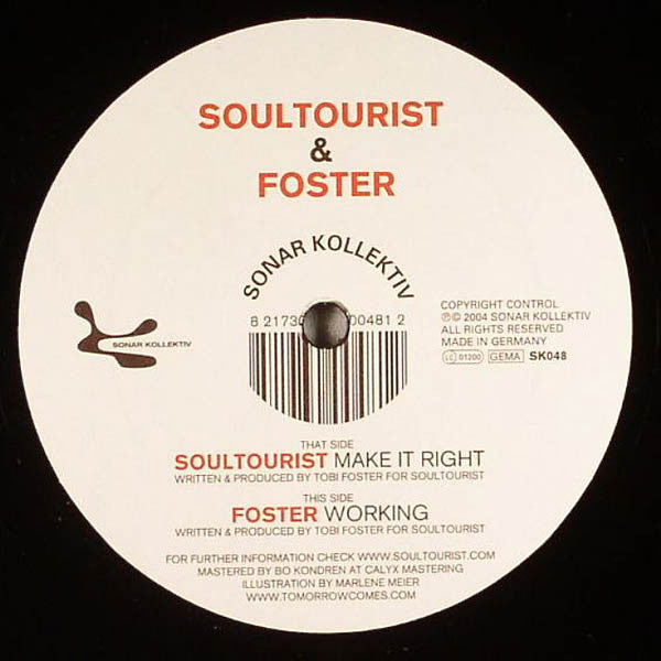 Soultourist / Foster : Make It Right / Working (12")
