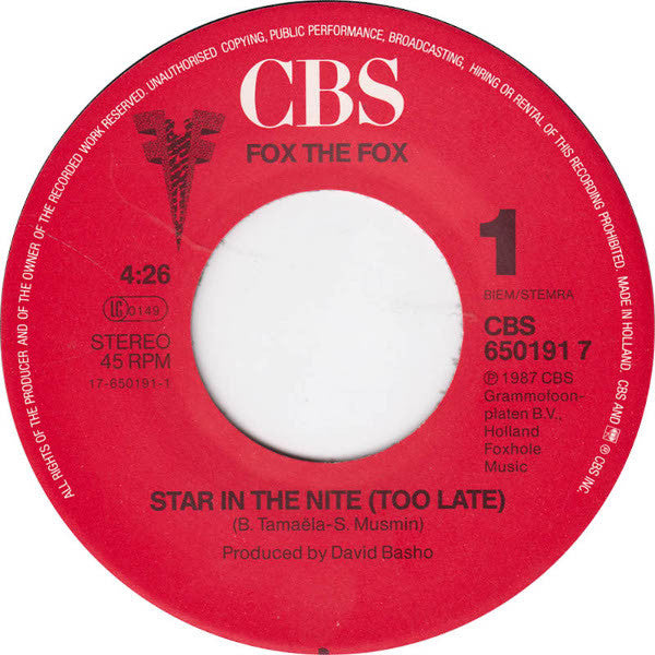 Fox The Fox : Star In The Nite (Too Late) (7", Single)
