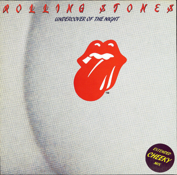 The Rolling Stones : Undercover Of The Night (Extended Cheeky Mix) (12")